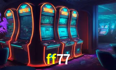 Descubra o Mundo do Cassino Online com ff77